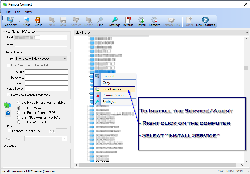 Install the Dameware Mini Remote Control (DMRC) client Agent Service ...